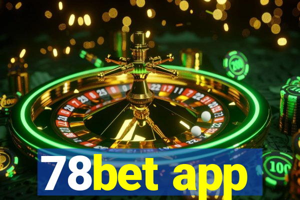 78bet app